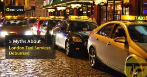 5-Myths-About-London-Taxi-Services-Debunked